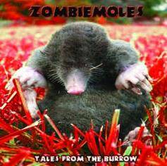 Zombiemoles : Tales from the Burrow